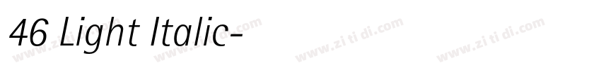 46 Light Italic字体转换